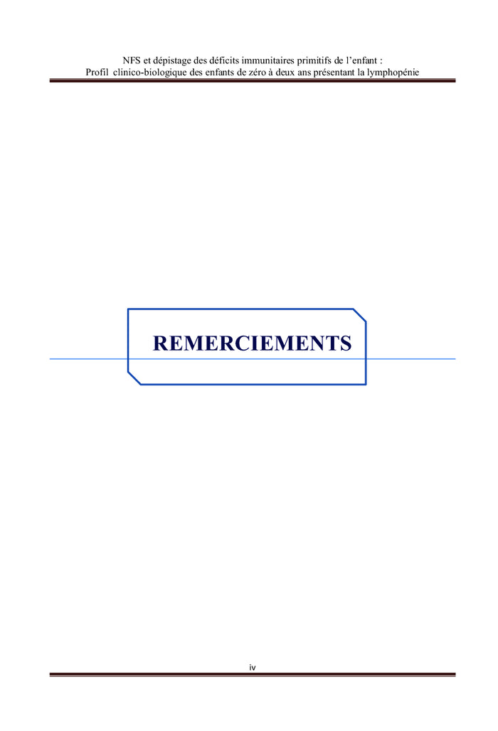 NFS et dépistage des déficits immunitaires primitifs de l'enfant