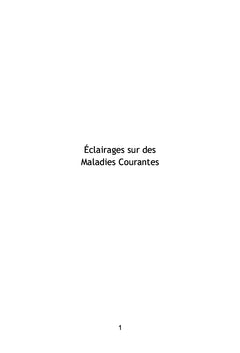 Eclairages sur des maladies courantes