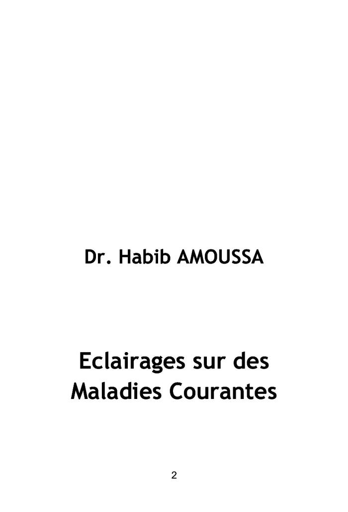 Eclairages sur des maladies courantes