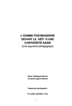 L'homme postmoderne devant le défi d´une corporéité saine