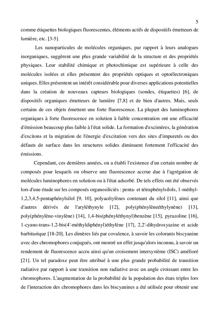 Nanoparticules avec l'agrégation induite