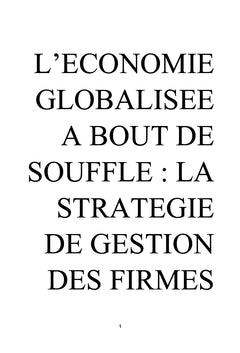 L'économie globalisée a bout de souffle: