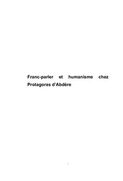 Franc-parler et humanisme chez Protagoras d'Abdère