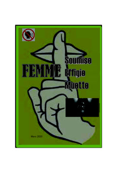 Femme soumise, effigie & muette