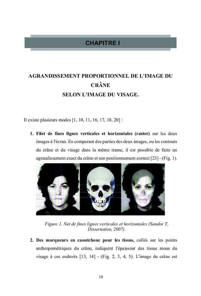 L'anthropologie médico-légale au service des autorités judiciaires