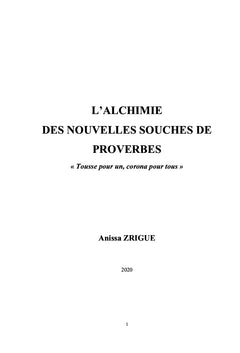 L'alchimie des nouvelles souches de proverbes
