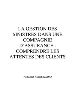 La gestion des sinistres dans une compagnie d'assurance