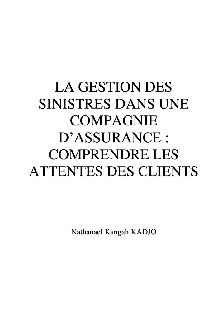 La gestion des sinistres dans une compagnie d'assurance