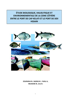 Étude biologique, halieutique et environnementale de la zone côtière entre le port de Cap Kelati