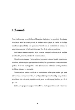 Etude Exacte de la Mécanique Statistique des Matériaux Biologiques