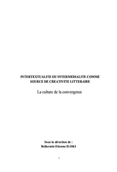 Intertextualite, intermedialite comme source de creativite litteraire