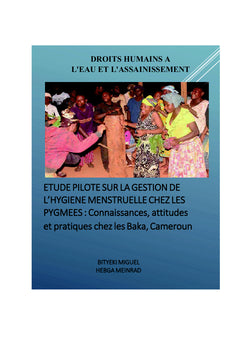 La gestion de l'hygiène menstruelle chez les Pygmées Baka du Cameroun