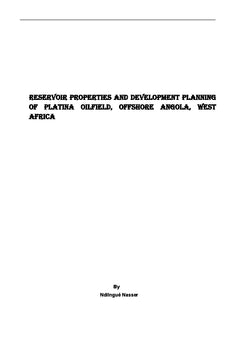 Reservoir Properties and DeveloPMEnt Planning of Platina Oilfield, Offshore Angola, West Africa