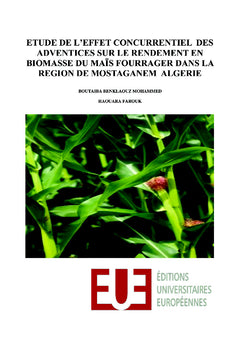 L'effet concurrentiel des adventices sur le rendement du maïs fourrager