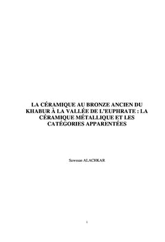 La ceramique au Bronze Ancien du Khabur a la vallee de l'Euphrate :