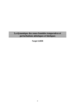 La dynamique des zones humides temporaires et perturbations