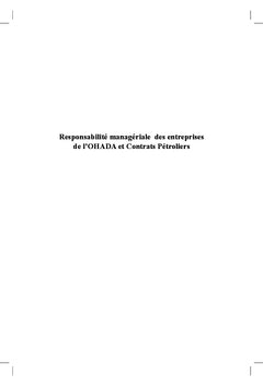 Responsabilité managériale des entreprises de l'OHADA et Contrats pétroliers