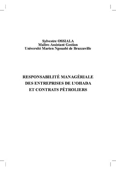 Responsabilité managériale des entreprises de l'OHADA et Contrats pétroliers