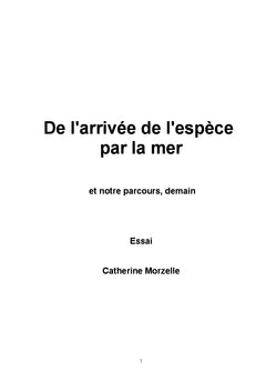 De l'arrivée de l'espèce par la mer