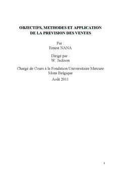 Objectifs, methodes et application de la prevision des ventes