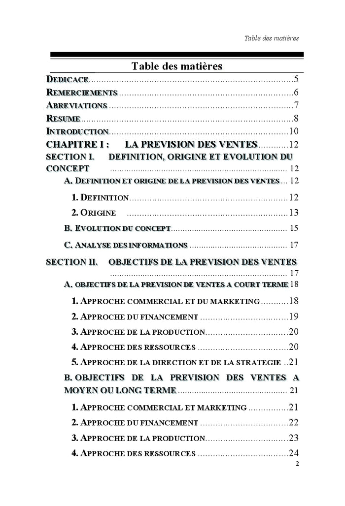Objectifs, methodes et application de la prevision des ventes