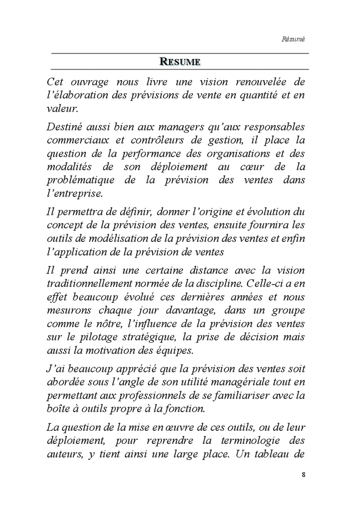 Objectifs, methodes et application de la prevision des ventes