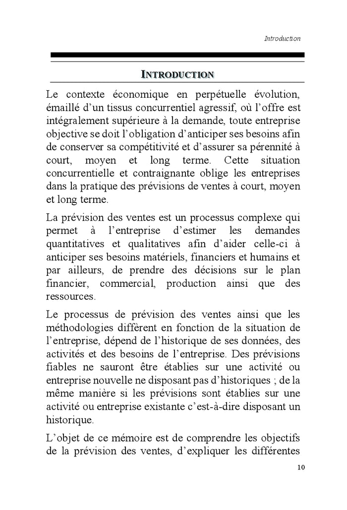 Objectifs, methodes et application de la prevision des ventes
