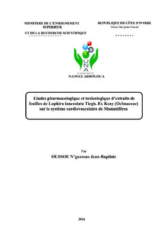 Pharmacologie et toxicologie d'extraits de Lophira lanceolata