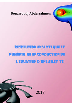 Résolution analytique et numérique en conduction d'une ailette