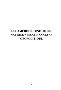 Le Cameroun: Une ou des Nations ? essai d' analyse geopolitique