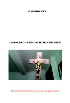 Laissez-vous réconcilier avec Dieu