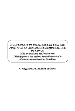 Mouvements de résistance et culture politique en R.D.Congo