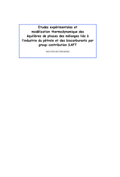 Etudes expérimentales et modélisation thermodynamique par GC-SAFT