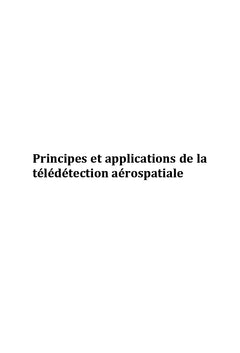 Principes et applications de la télédétection aérospatiale