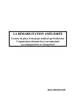 La Réhabilitation Améliorée Après Chirurgie