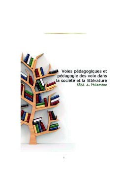 Voies pédagogiques et pédagogie des voix