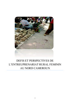 Défis de l'entrepreneuriat rural féminin au Nord Cameroun