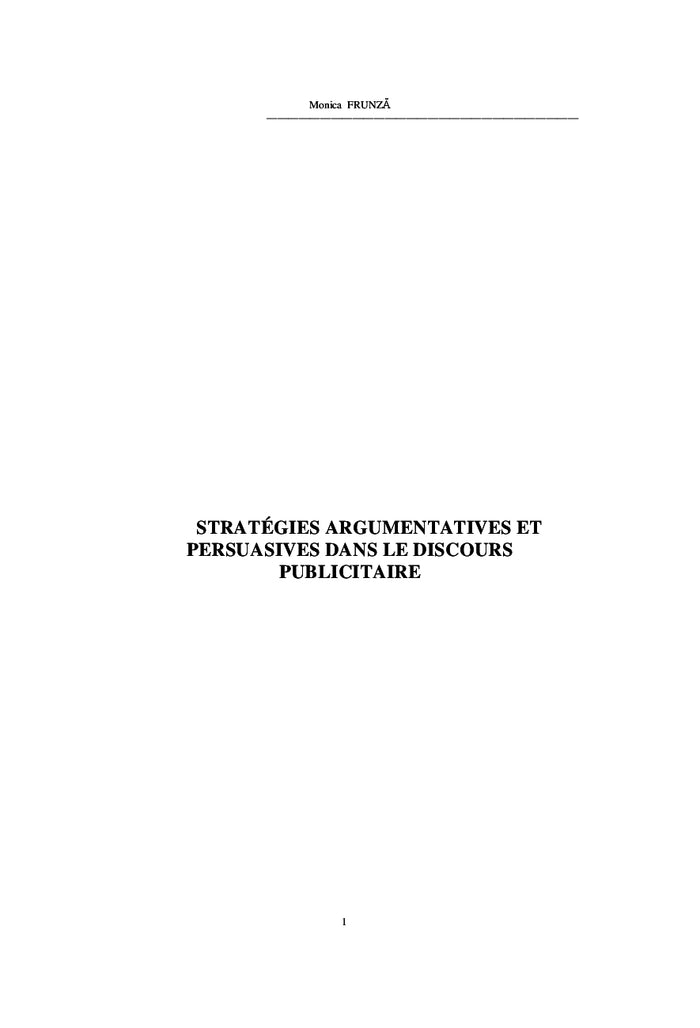 Stratégies argumentatives et persuasives dans le discours publicitaire