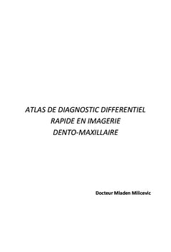 Atlas de diagnostic différentiel rapide en imagerie dento-maxillaire