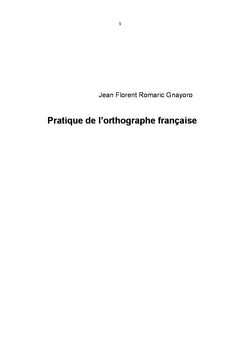 Pratique de l'orthographe française