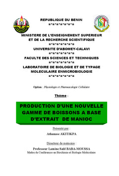 Production d'une nouvelle gamme de boissons a base d'extrait de manioc