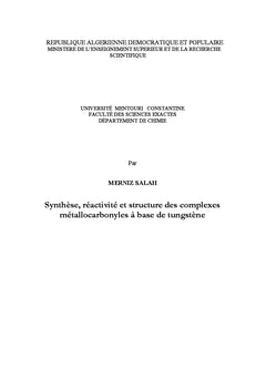 Structure des complexes métallocarbonyles à base de tungstène