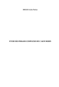 Etudes des phrases complexes de l'akye bodin