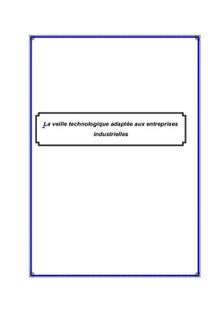 La veille technologique adaptée aux entreprises industrielles