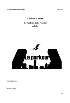 L'écho des murs : le Parkour dans l'espace urbain