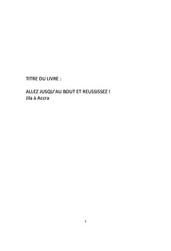 Allez jusqu'àu Bout et Reussissez !