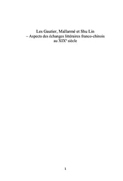 Les Gautier, Mallarmé et Shu Lin