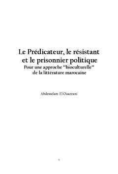 Le Prédicateur, le résistant et le prisonnier politique