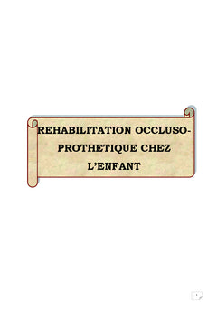Réhabilitation occluso-prothétique chez l'enfant