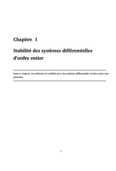 Systèmes Dynamiques avec des Dérivés Entiers et Fractionnaires